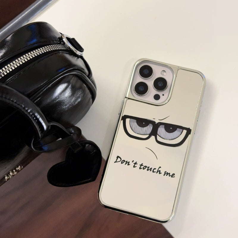 ‘Don't Touch Me’ Mirror iPhone Case